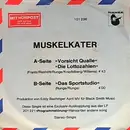 7inch Vinyl Single - Muskelkater - Vorsicht Qualle - Die Lottozahlen