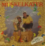 Muskelkater - Watt Wär 'mer Ohne Wattwürmer