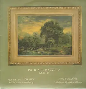 Modest Mussorgsky - Bilder einer Ausstellung / Präludium, Choral & Fuge