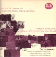 Mussorgsky-Ravel / Rimsky-Korsakoff - Pictures From An Exhibition / Russian Easter Festival Overture