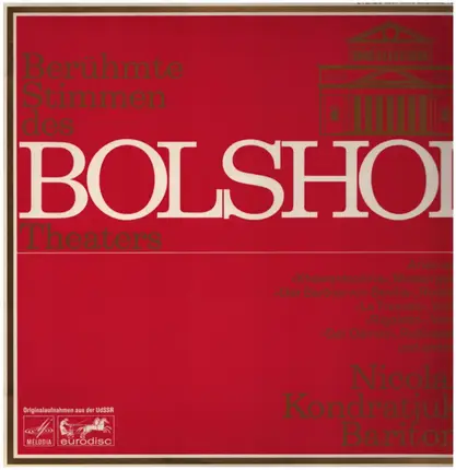 Mussorgsky / Rossini / Verdi / Rubinstein a.o. - Berühmte Stimmen Des Bolshoi-Theaters