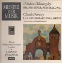 LP - Mussorgsky, Debussy - Bilder einer Ausstellung / La Cathedrale Engloutie