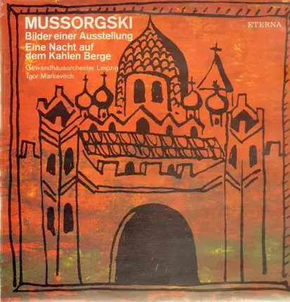Mussorgski - Bilder einer Ausstellung, Eine Nacht auf dem Kahlen Berge,, Gewandhausorch Leipzig, Markevitch