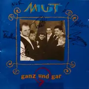 CD - Mut - Ganz Und Gar