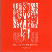 Mutter - Das Ganze Spektrum des Nichts