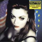 Mutter - Europa Gegen Amerika