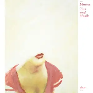 Mutter - Text Und Musik