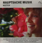 Mutter - Hauptsache Musik