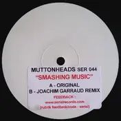 Muttonheads - Smashing Music