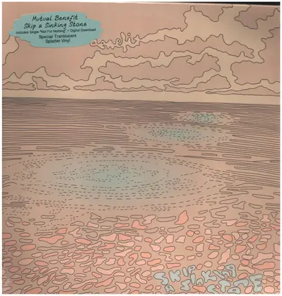 Mutual Benefit - Skip a Sinking Stone