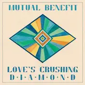 Mutual Benefit - Love's Crushing Diamond Ltd.