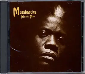 Mutabaruka - Melanin Man