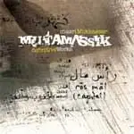 Mutamassik - MASRI MOKKASSAR: THE DEFINITE COLLE