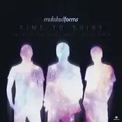 Mutated Forms - Time To Shine / Glory Days (Netsky RMX)