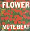 LP - Mute Beat - Flower - OBI / Insert
