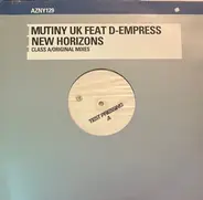 Mutiny , D-Empress - New Horizons (Class A/Original Mixes)