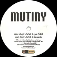 Mutiny - Ya'Self