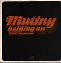 12inch Vinyl Single - Mutiny - Holding On
