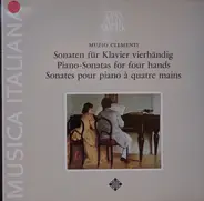 Muzio Clementi - Piano Sonatas For Four Hands