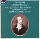CD - Muzio Clementi , Pietro Spada , Philharmonia Orchestra , Francesco D'Avalos - 2 Symphonies Op. 18 / Minuetto Pastorale / Piano Concerto (Volume 1)