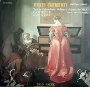 Clementi / Trio Fauré - Trii Per Pianoforte, Violino E Violoncello