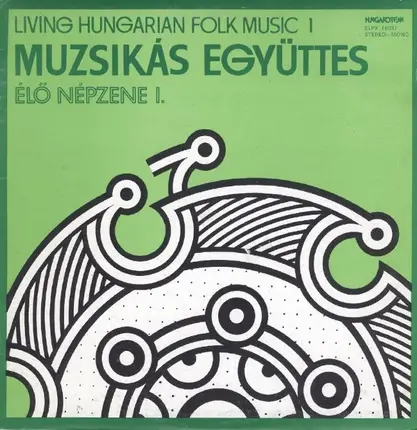 Muzsikás - Living Hungarian Folk Music 1