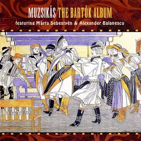 Muzsikas - Bartok Album