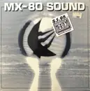 LP - MX-80 Sound - Out Of The Tunnel