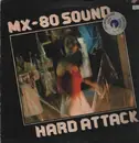 LP - MX-80 Sound - Hard Attack