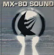 MX-80 Sound