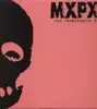 LP - MXPX - RENAISSANCE EP
