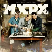 MXPX - Secret Weapon