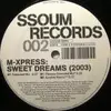 12'' - M-Xpress - Sweet Dreams (2003) - NEW VERSION OF EURYTHMICS CLASSIC
