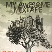 My Awesome Mixtape