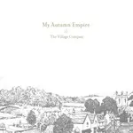 My Autumn Empire - The Village Compass