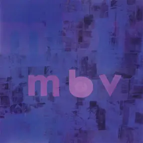 My Bloody Valentine - MBV