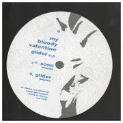 12inch Vinyl Single - My Bloody Valentine - Glider