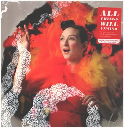 My Brightest Diamond - All Things Will Unwind