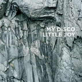My Disco - Little Joy