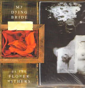 My Dying Bride - As the Flower Withers