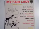 7inch Vinyl Single - My Fair Lady Original Broadway Cast Singing Ensemble - My Fair Lady