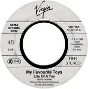 7inch Vinyl Single - My Favourite Toys - Life Of A Toy