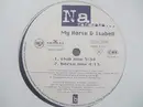 12inch Vinyl Single - My Horse & Isabell - Nanananana...
