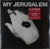My Jerusalem - A Little Death