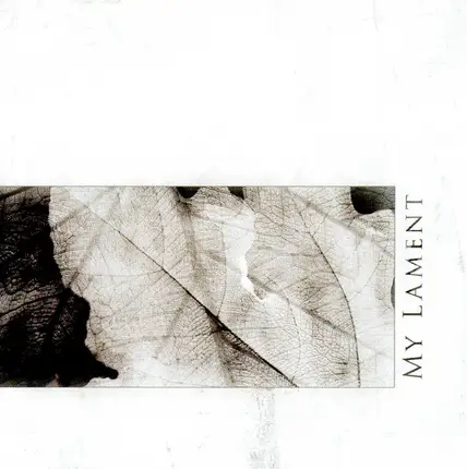 My Lament - Broken Leaf