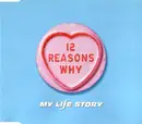CD Single - My Life Story - 12 Reasons Why I Love Her