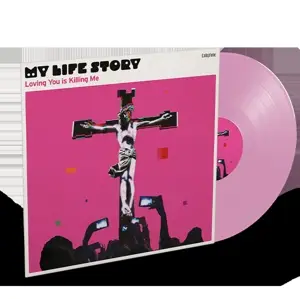 My Life Story - Loving You Is Killing Me