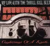 CD - My Life With The Thrill Kill Kult - Confessions of a Knife