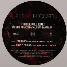 My Life With the Thrill Kill Kult - My Life Remixed (Album Sampler I)