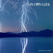 7inch Vinyl Single - My Own Lies - Sounds Like An Accident